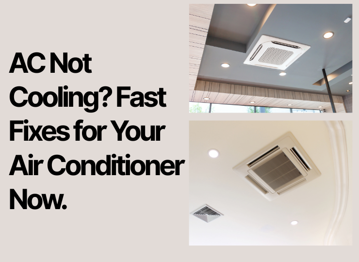 AC Not Cooling? Fast Fixes for Your Air Conditioner Now.